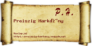 Preiszig Harkány névjegykártya
